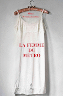 Femme du métro (La)